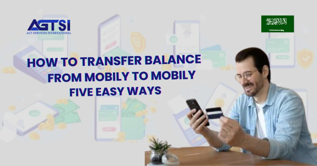 How to transfer balance from Mobily to Mobily?