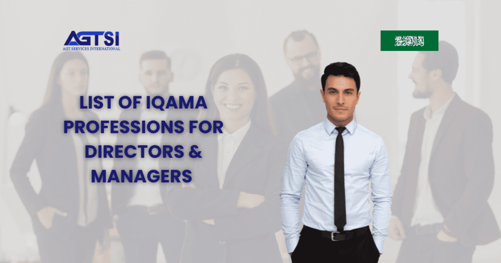 List of Iqama Professions for Directors and Managers