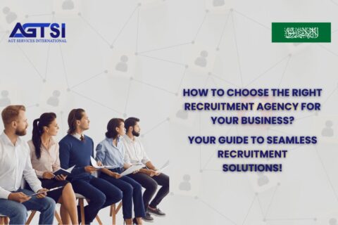How To Choose The Right Recruitment Agency For Your Business?