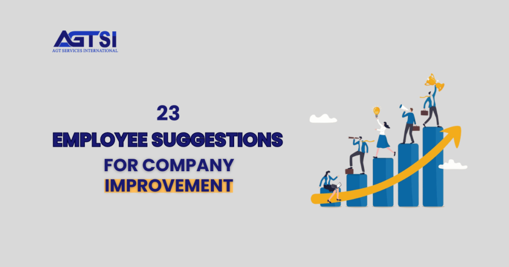 Employee suggestions for company improvement