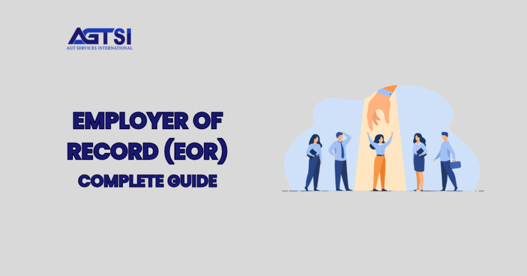 What is an Employer of Record (EOR)