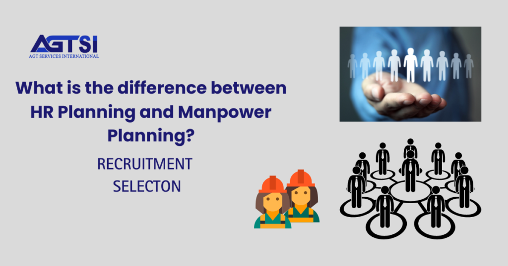 Difference between HR Planning and Manpower Planning